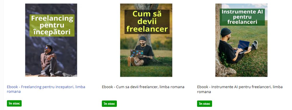 Ebooks despre freelancing in limba romana: Freelancing pentru incepatori, Cum sa devii freelancer, Instrumente AI pentru freelanceri