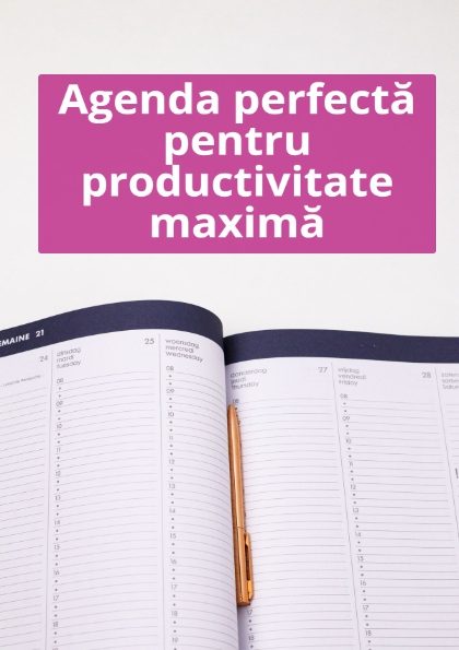 Coperta ebook: Agenda perfecta pentru productivitate maxima