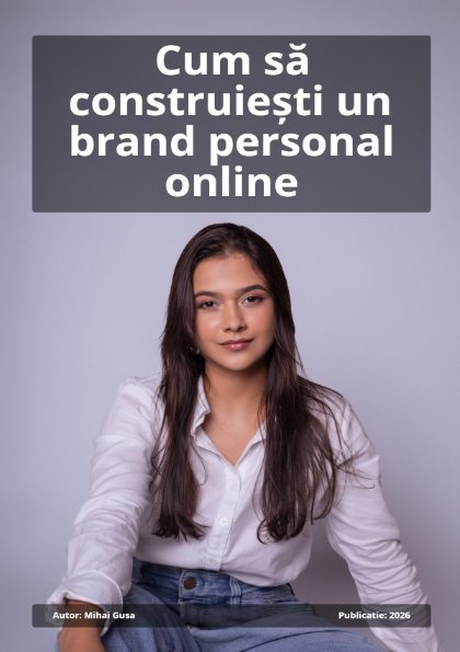 Coperta ebook: Cum sa construiesti un brand personal online
