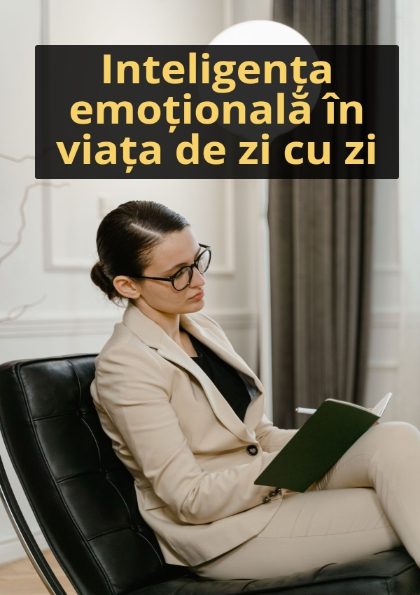 Coperta ebook: Inteligenta emotionala in viata de zi cu zi